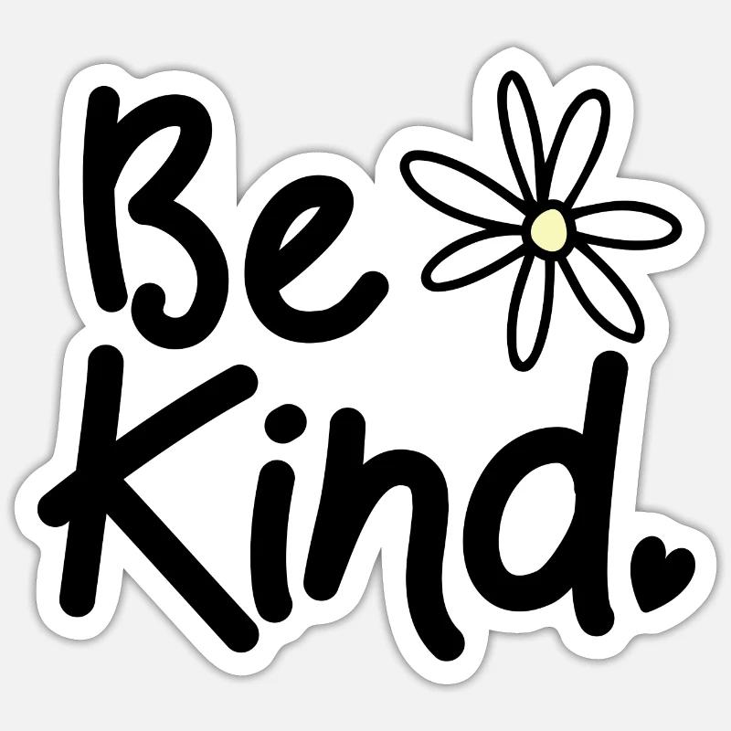Be kind' Sticker | Spreadshirt