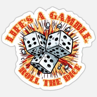 Roll The Dice Stickers | Unique Designs | Spreadshirt