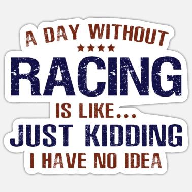 Funny Racing Sayings