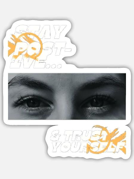 Stay_Postive - Sticker - white matte