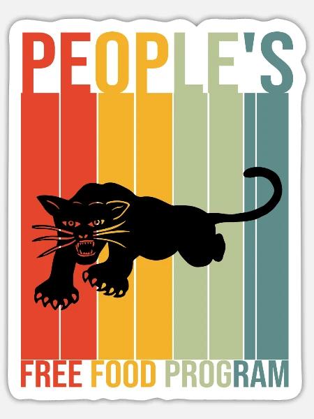 PEOPLE'S FREE FOOD PROGRAM - BLACK PANTHER PARTY - Sticker - white matte
