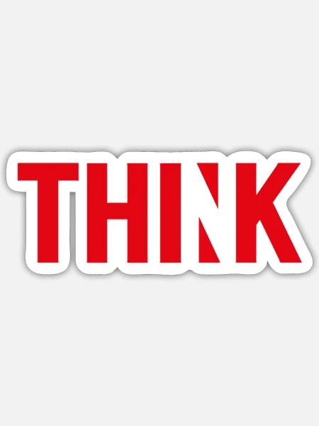 Think - Sticker - white matte