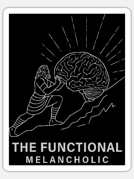 The Functional Melancholic - Sticker - white matte
