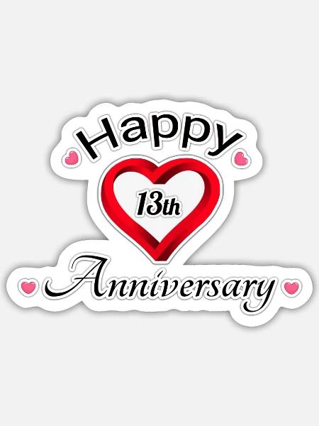 anniversary 13rd - Sticker - white matte