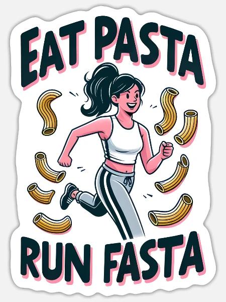 Pasta Pace Champion - Eat Pasta Run Fasta - Sticker - white matte