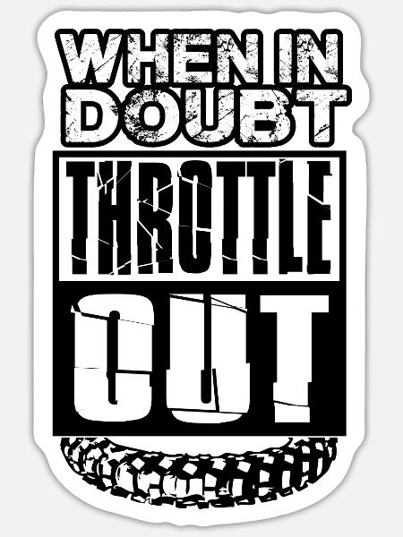 MX Doubt Throttle Out - Sticker - white matte