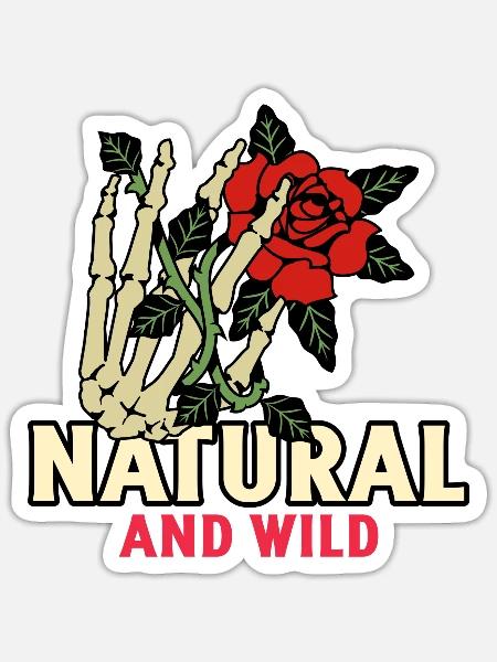 Natural and Wild T-Shirt - Sticker - white matte