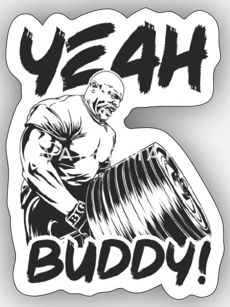 Muscular Drummer YEAH BUDDY Design - Sticker - white matte