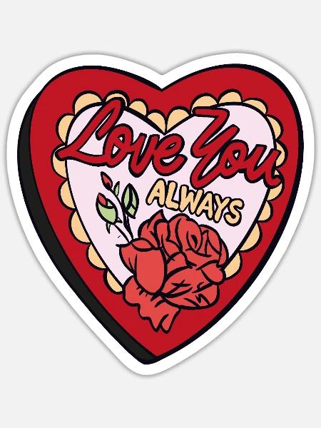 Love You Always - Sticker - white matte