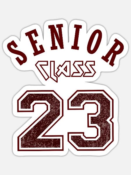 SENIOR CLASS OF 2023 SENIOR SWAG - 23 SENIOR GIFTS - Sticker - white matte
