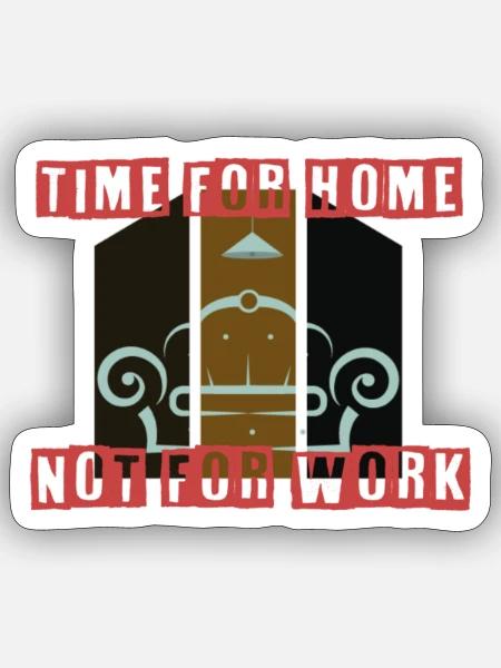 Time for home - Sticker - white matte