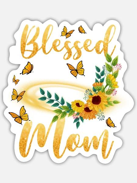 Blessed To Be Called Mom And Grandma Mother s Day - Sticker - white matte