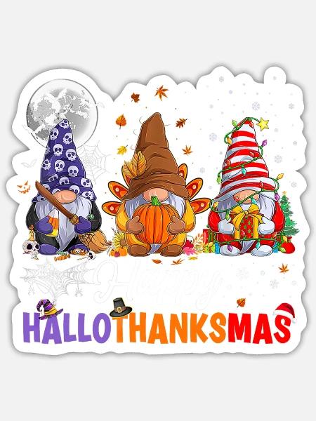 Halloween Thanksgiving Christmas Happy HalloThanks - Sticker - white matte