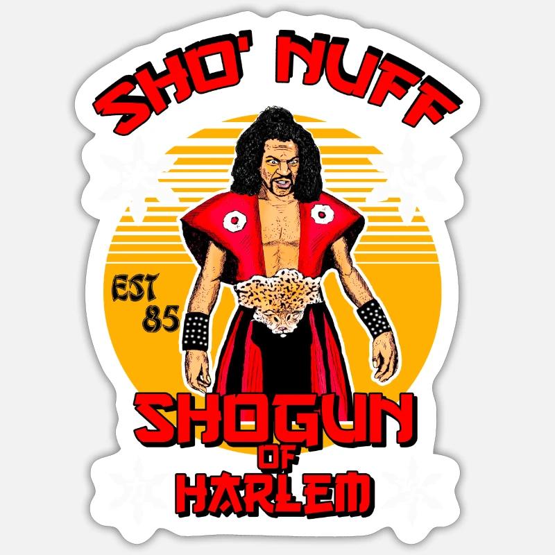 Sho Nuff' Sticker | Spreadshirt