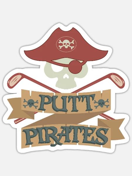 Putt Pirates Humorous Hobby Sports Golfing - Sticker - white matte