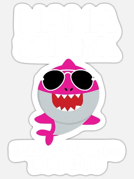 Nana Shark Doo Doo Doo Funny Mothers Day Nana - Sticker - white matte