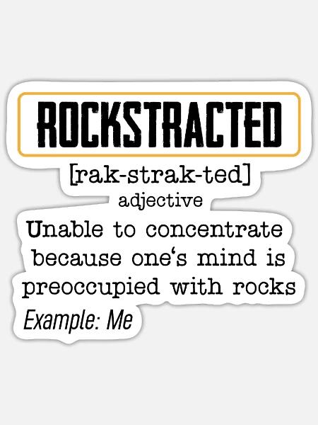 Rockstracted Geology Rockhounder Rock Hounding - Sticker - white matte