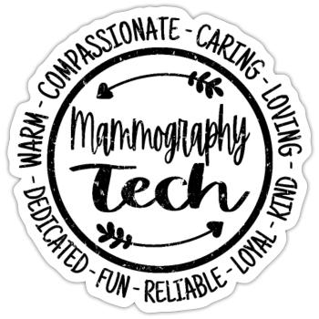 Mammography Tech - Sticker - white matte - Front