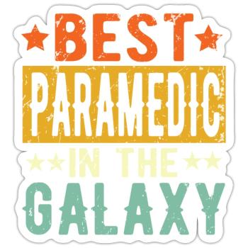 Best Paramedic Ever Paramedic Gift - Sticker - white matte - Front