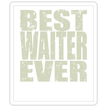 Best Waiter Ever Waiter Gift - Sticker - white matte - Front