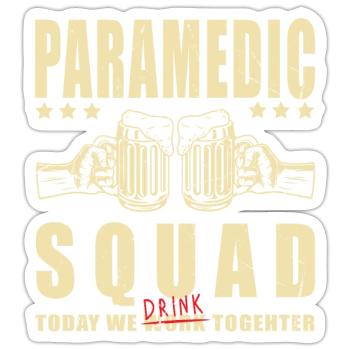 Paramedic Party Crew | Paramedic Squad - Sticker - white matte - Front