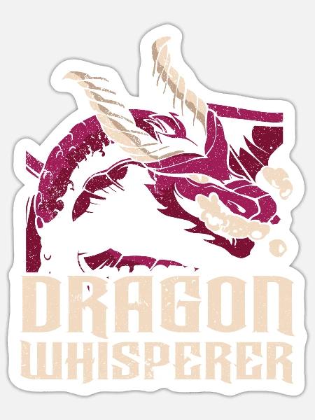 Dragon Whisperer Mythical Creature Dragon Lover - Sticker - white matte