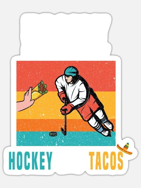 easily distracted by hockey and tacos - Sticker - white matte