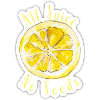 All Juice No Seeds - Sticker - white matte - Front