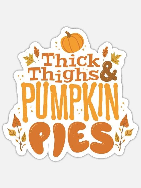 Autumn Vibes & Pumpkin Pies - Sticker - white matte