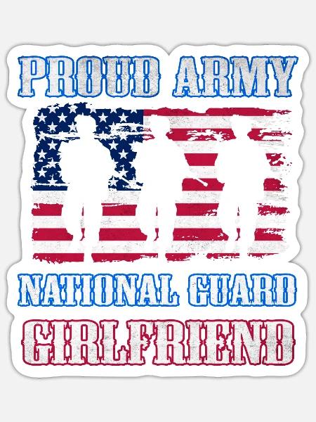 Proud Army National Guard Girlfriend - Sticker - white matte