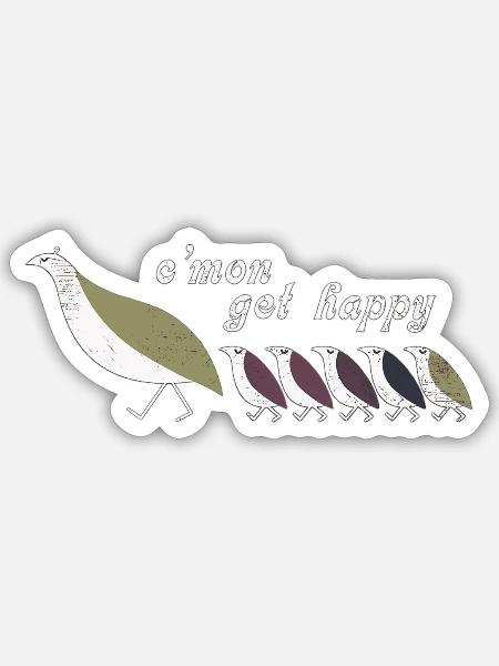 C'mon Get Happy - Sticker - white matte