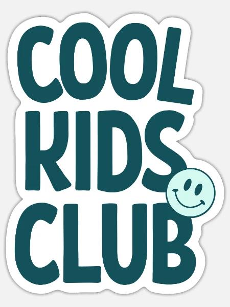 Cool Kids Club Happy Retro Design - Sticker - white matte