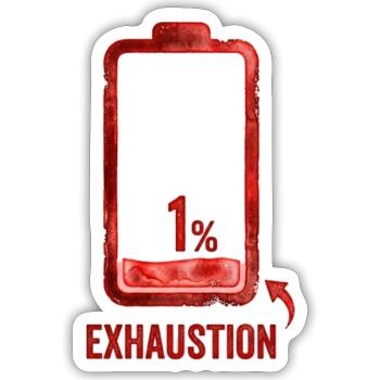 1% Exhaustion Battery Art - Sticker - white matte - Front