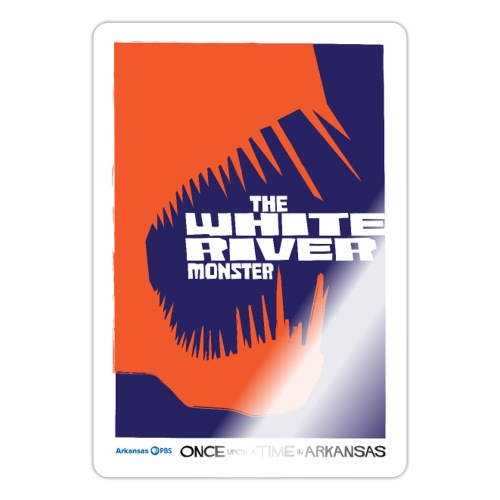 The White River Monster - Sticker