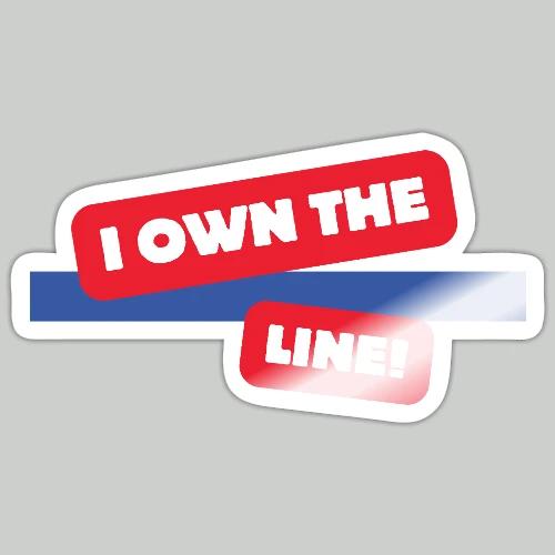 I OWN THE BLUE LINE - Sticker