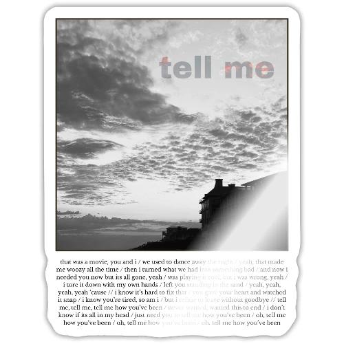 tell me - Sticker