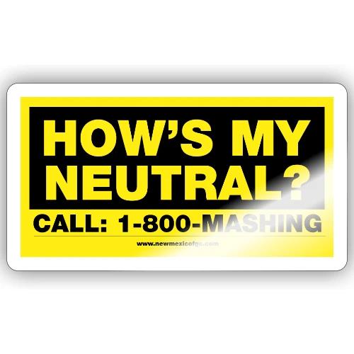 How's My Neutral - Sticker
