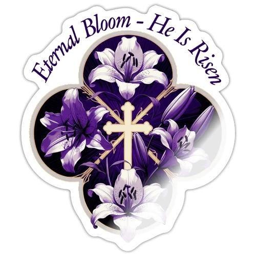 Easter Eternal Bloom Lily Crown T Shirt, Gift - Sticker