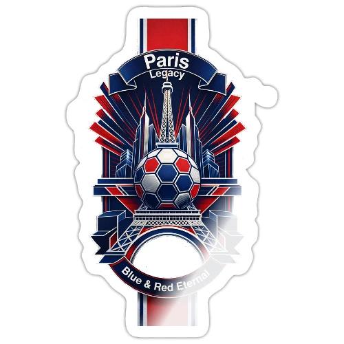 Paris Tower Legacy T Shirt, Soccer City Pride Gift - Sticker