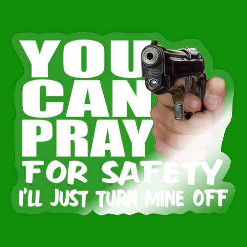 Pray For Safety - Sticker