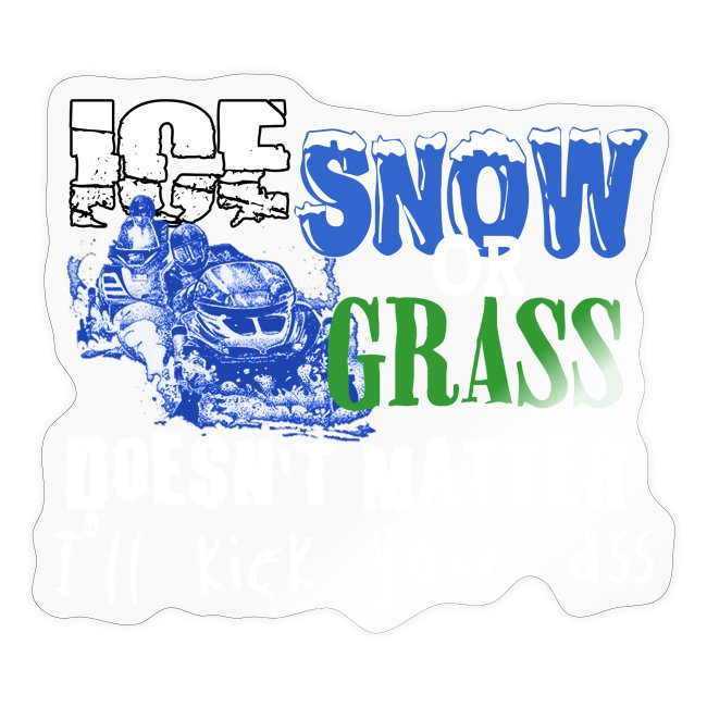 Ice Snow or Grass