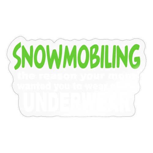 Snowmobiling Underwear - Sticker