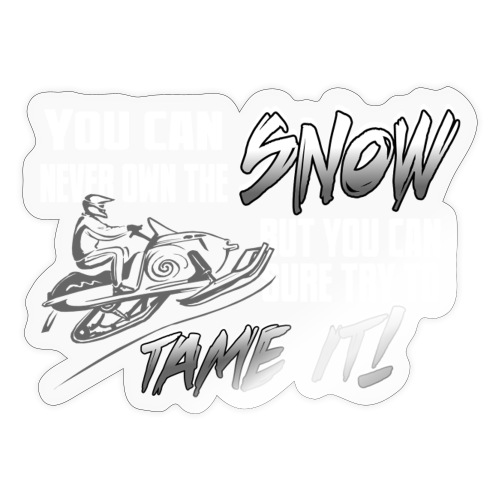 Tame the Snow - Sticker
