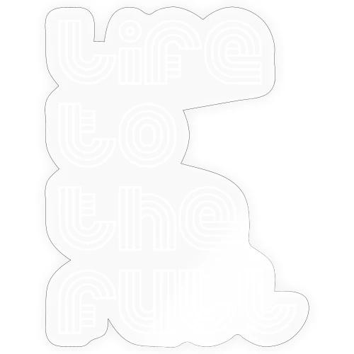 Full Life White - Sticker
