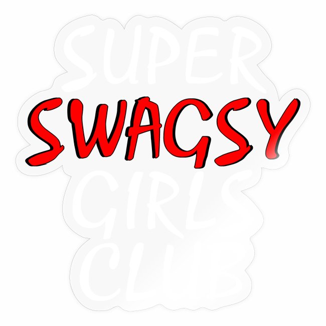 SUPER SWAGSY GIRLS CLUB Girlpower gift ideas