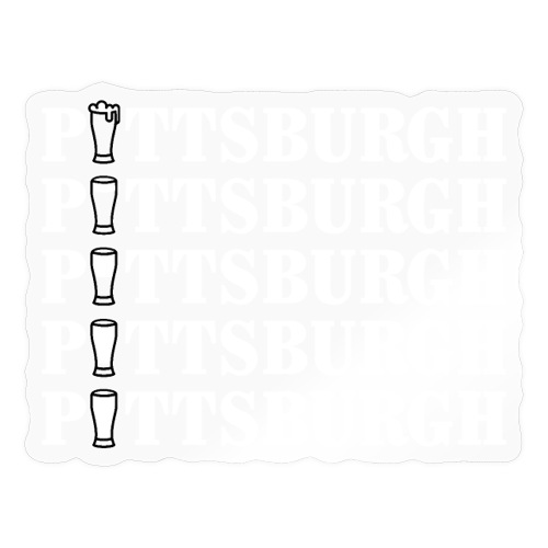 Green Beer in Pittsburgh - Sticker