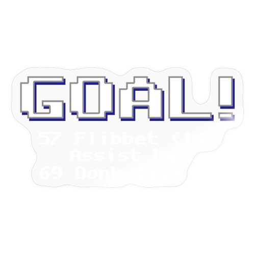 Buzz Flibbet Goal Assisted by Mark Donk - Sticker