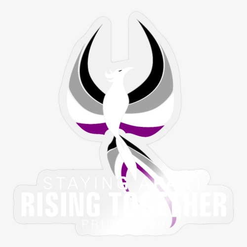 Asexual Staying Apart Rising Together Pride 2020 - Sticker