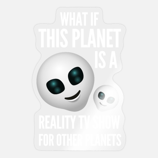 Funny Alien Meme shirt, Funny Memes' Sticker | Spreadshirt
