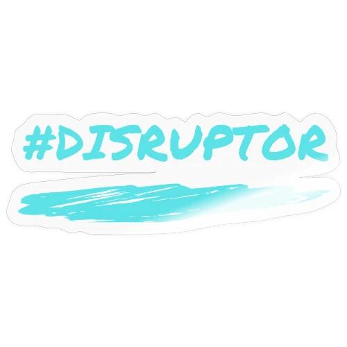 Disruptor - Sticker